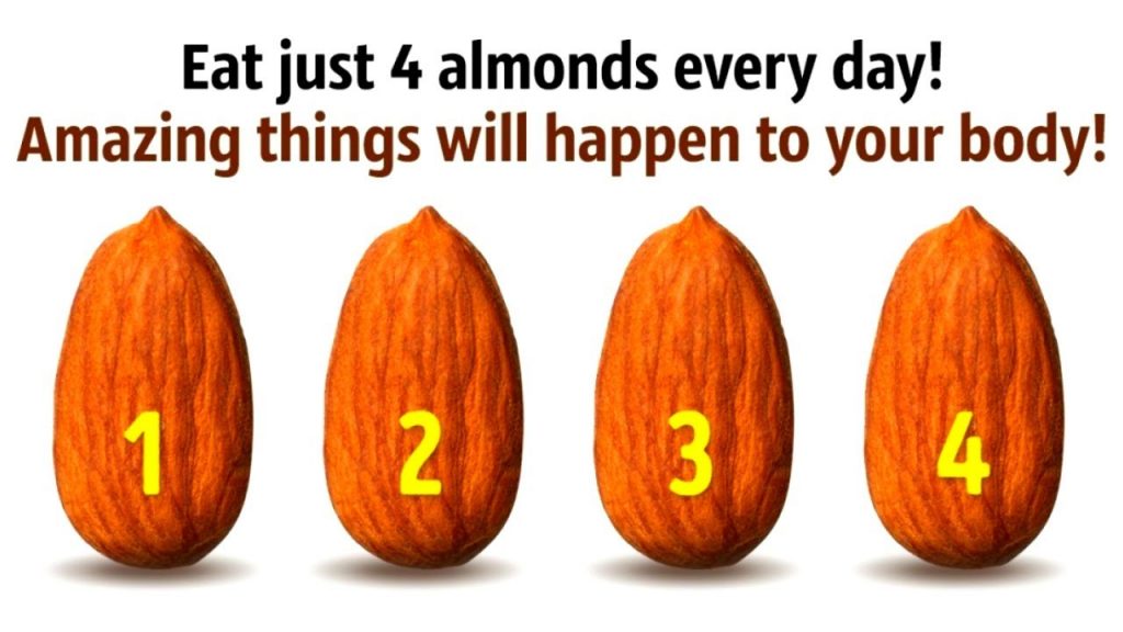 What’ll happen if You Eat 4 Almonds Every Day