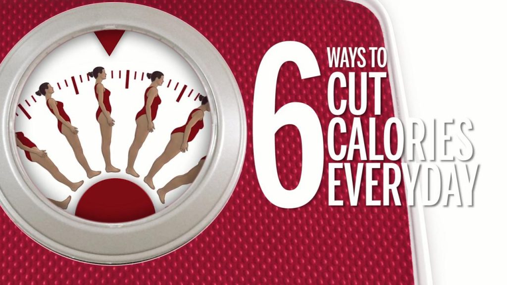 6 Ways to Cut Calories Every Day