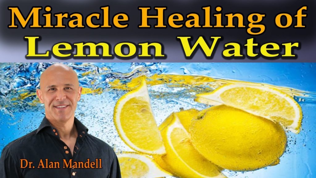 The Miracle Healing of Lemon Water