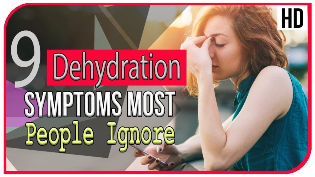 9 Dehydration Symptoms most People Ignore